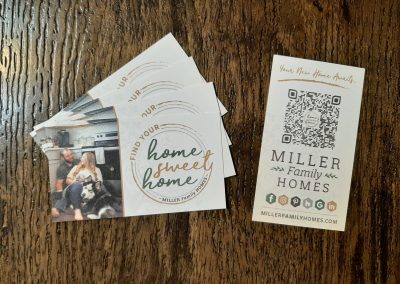 Find Your Home Sweet Home business cards for Miller Family Homes to hand out and help people better understand what Miller Family Homes does